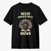 Brown Ancient Tartan Crest 2D T-shirt - Never Underestimate Style