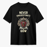 Gow (of Skeoch) Tartan Crest 2D T-shirt - Never Underestimate Style