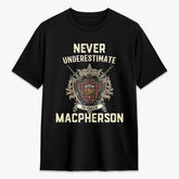MacPherson Ancient Tartan Crest 2D T-shirt - Never Underestimate Style