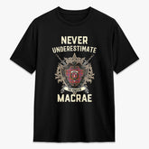 MacRae Ancient Tartan Crest 2D T-shirt - Never Underestimate Style