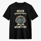 McIntyre Hunting Ancient Tartan Crest 2D T-shirt - Never Underestimate Style