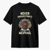 McPhail Clan Tartan Crest 2D T-shirt - Never Underestimate Style