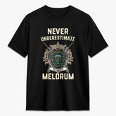 Meldrum Tartan Crest 2D T-shirt - Never Underestimate Style