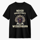 Wedderburn Tartan Crest 2D T-shirt - Never Underestimate Style