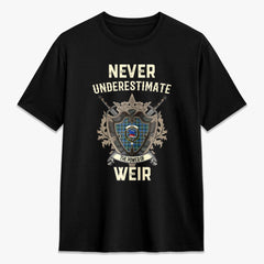 Weir Ancient Tartan Crest 2D T-shirt - Never Underestimate Style