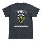 Chisholm Hunting Ancient Tartan Crest Mischief and Mayhem T-shirt