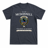 McDonnell of Glengarry Ancient Tartan Crest Mischief and Mayhem T-shirt
