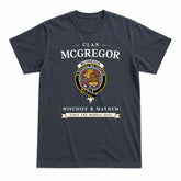 McGregor Hunting Ancient Tartan Crest Mischief and Mayhem T-shirt
