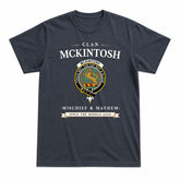 McKintosh Hunting Ancient Tartan Crest Mischief and Mayhem T-shirt