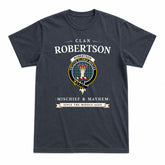 Robertson Hunting Ancient Tartan Crest Mischief and Mayhem T-shirt