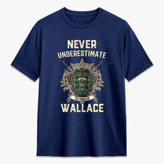 Wallace Hunting Ancient Tartan Crest 2D T-shirt - Never Underestimate Style