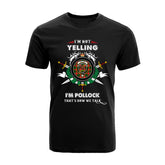 Pollock Tartan Crest T-shirt - I'm not yelling style