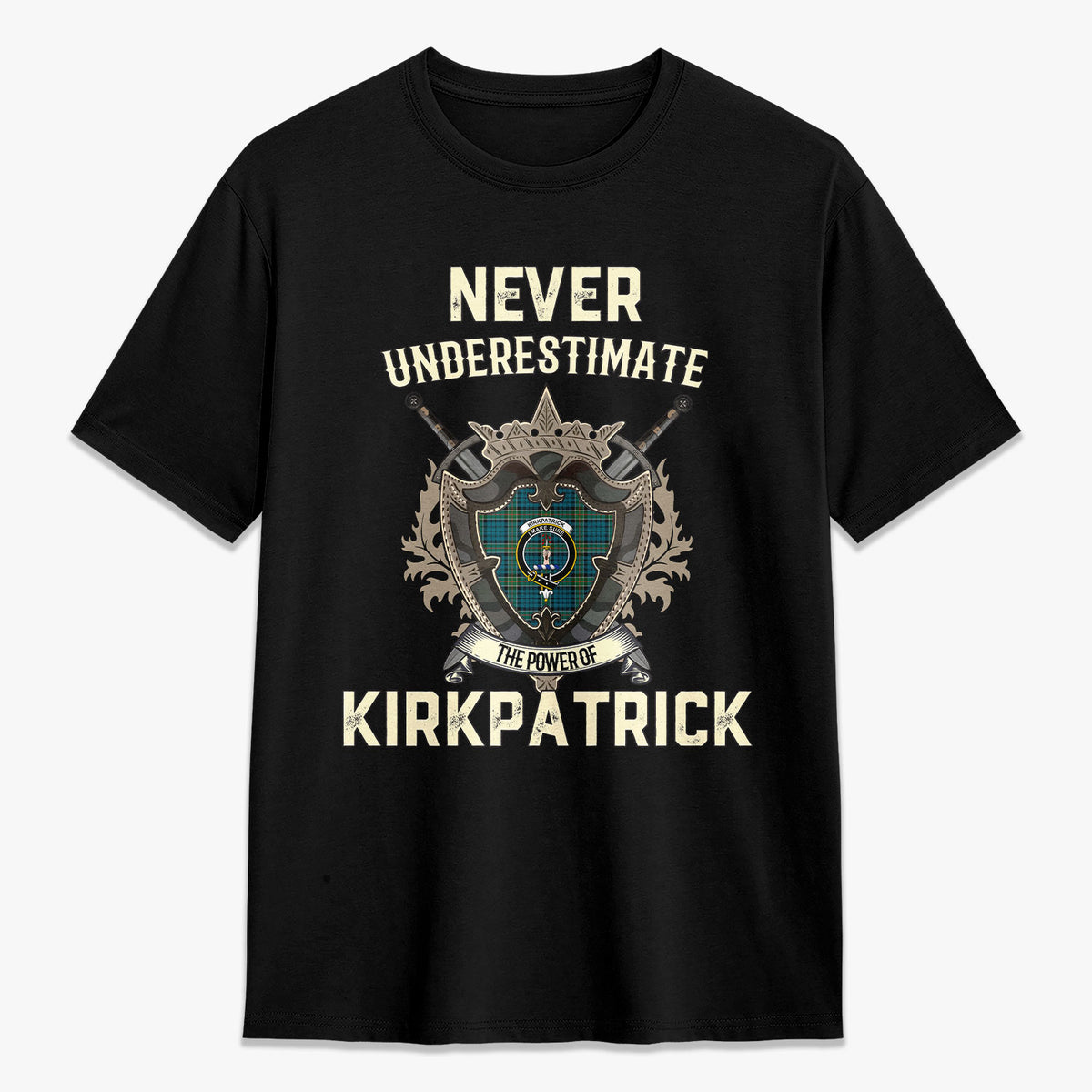 Kirkpatrick Ancient Tartan Crest 2D T-shirt - Never Underestimate Style