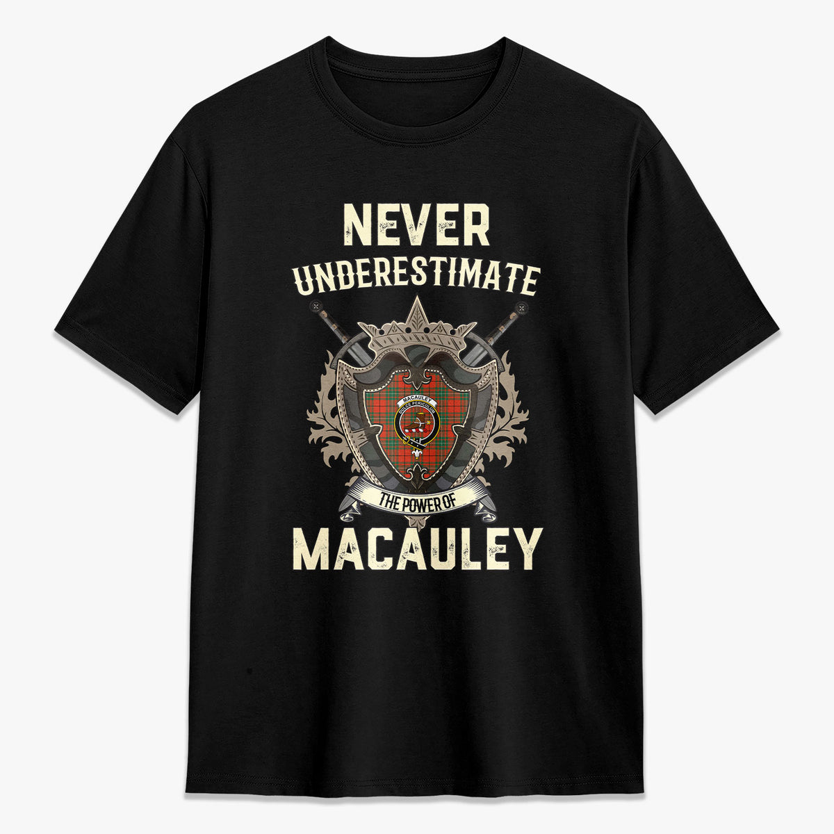 MacAuley Ancient Tartan Crest 2D T-shirt - Never Underestimate Style