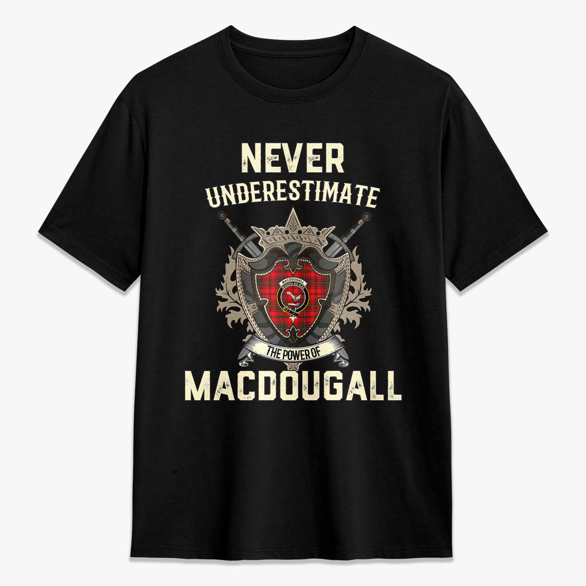 MacDougall Modern Tartan Crest 2D T-shirt - Never Underestimate Style