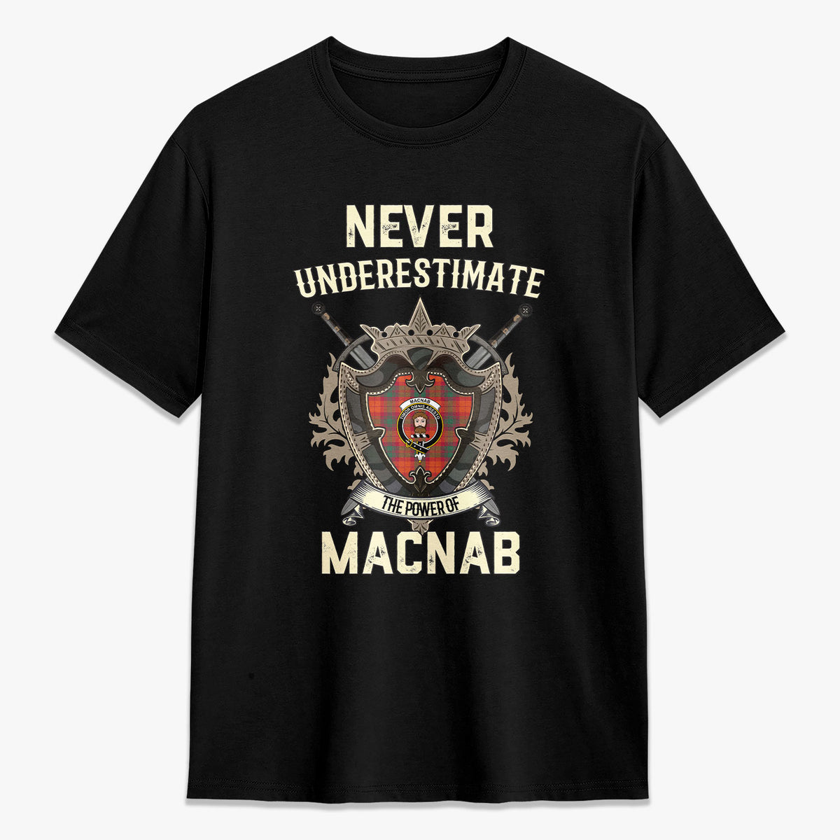 MacNab Ancient Tartan Crest 2D T-shirt - Never Underestimate Style