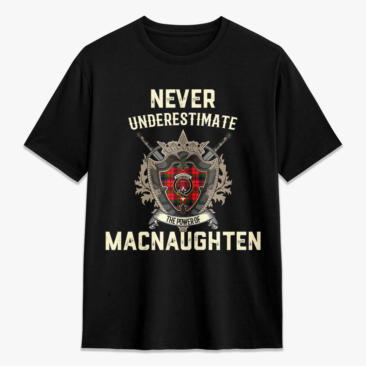 MacNaughten Tartan Crest 2D T-shirt - Never Underestimate Style