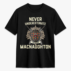 MacNaughton Ancient Tartan Crest 2D T-shirt - Never Underestimate Style