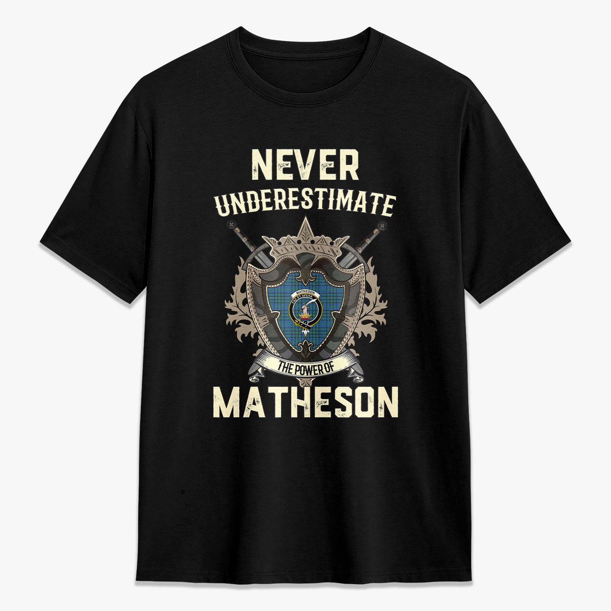 Matheson Hunting Ancient Tartan Crest 2D T-shirt - Never Underestimate Style