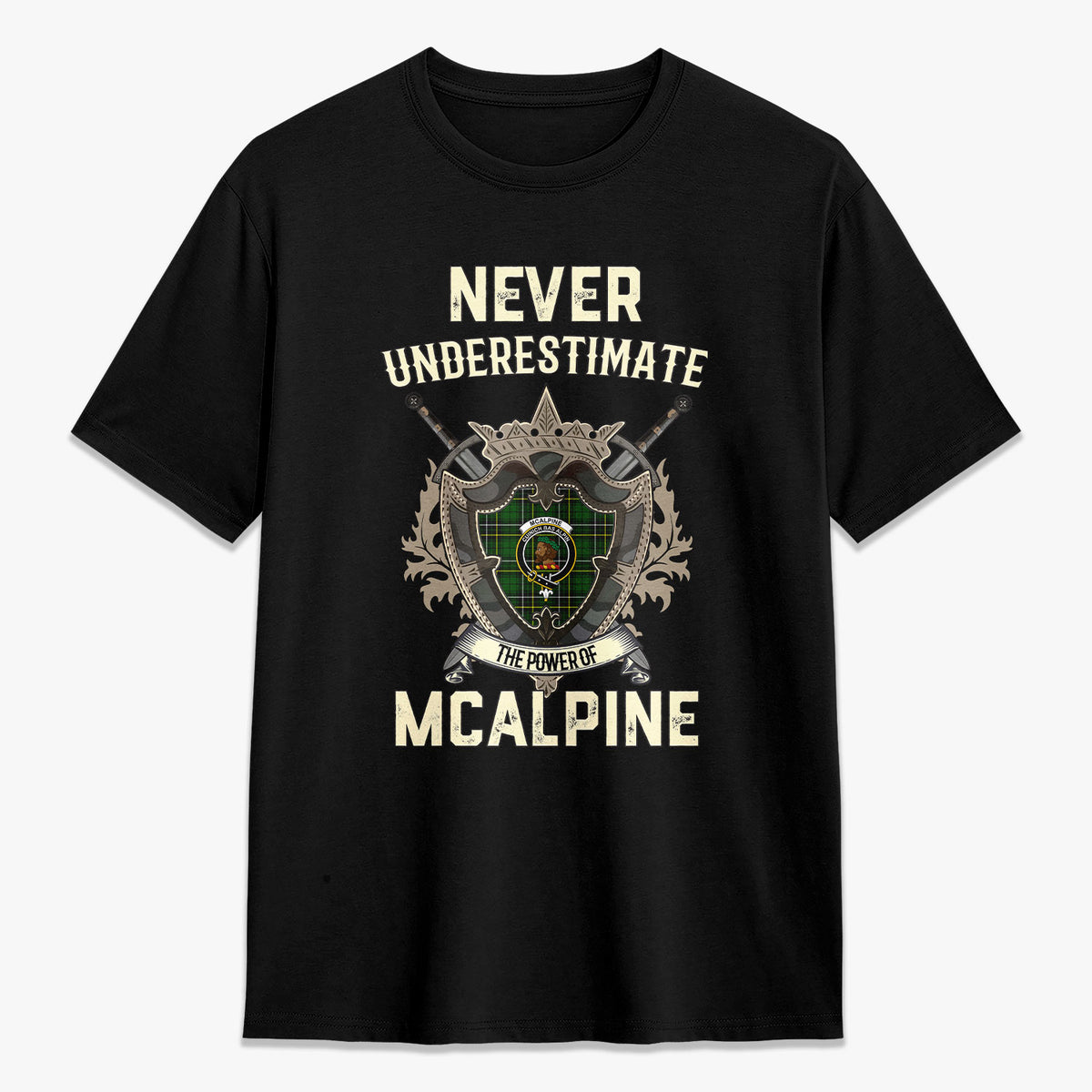 McAlpine Modern Tartan Crest 2D T-shirt - Never Underestimate Style