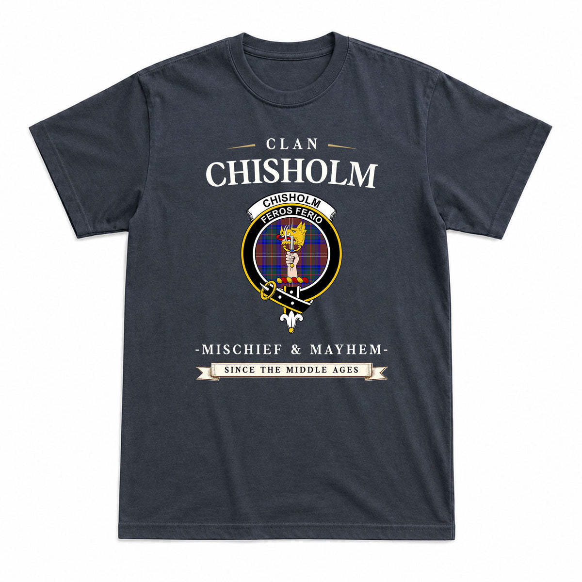 Chisholm Hunting Modern Tartan Crest Mischief and Mayhem T-shirt
