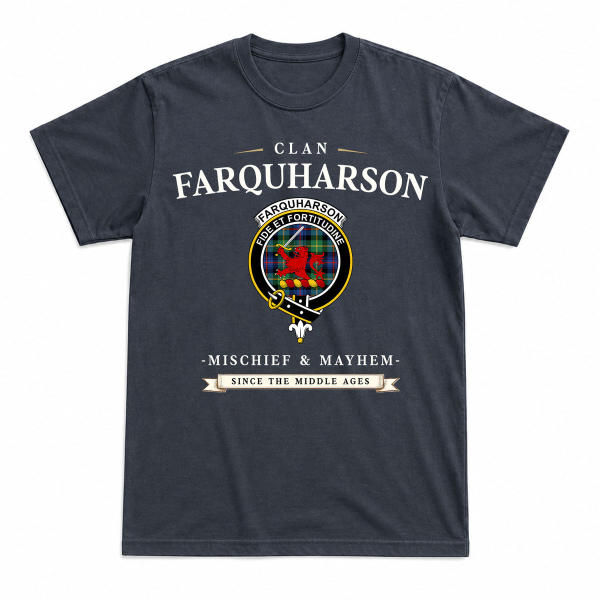 Farquharson Ancient Tartan Crest Mischief and Mayhem T-shirt