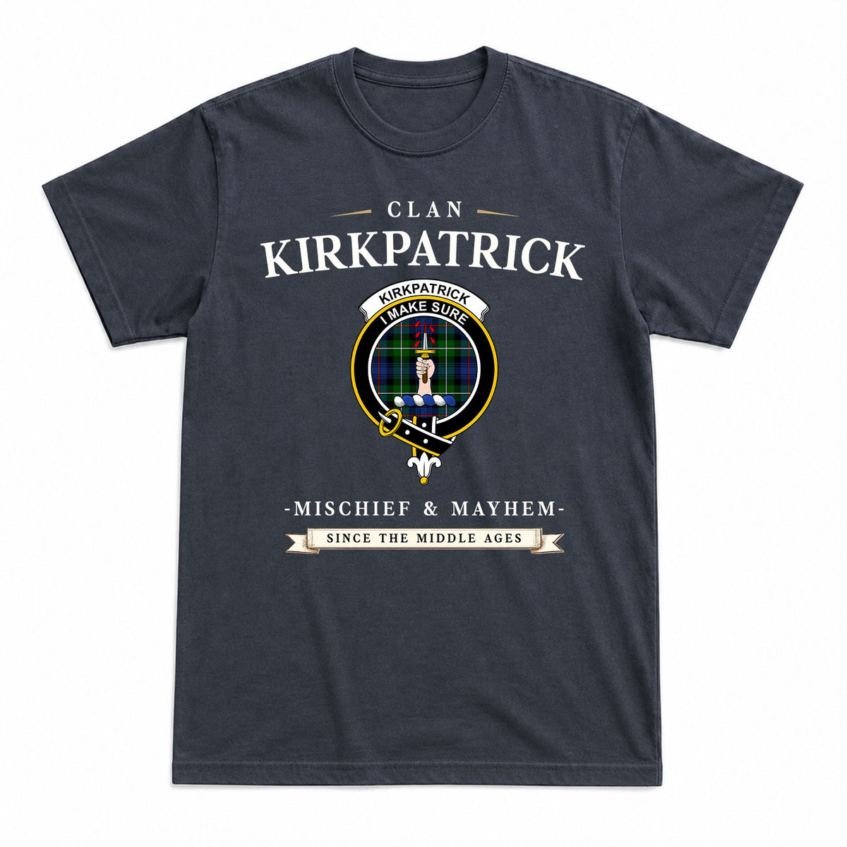 Kirkpatrick Tartan Crest Mischief and Mayhem T-shirt