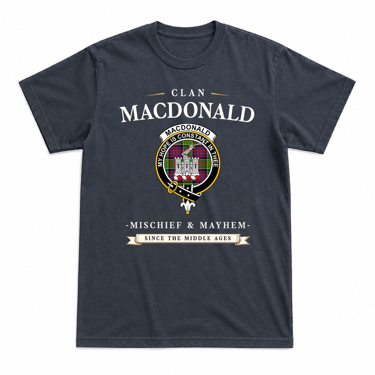 MacDonald (Clan Ranald) Tartan Crest Mischief and Mayhem T-shirt