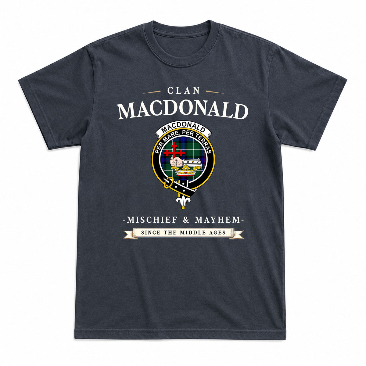 MacDonald of the Isles Hunting Modern Tartan Crest Mischief and Mayhem T-shirt