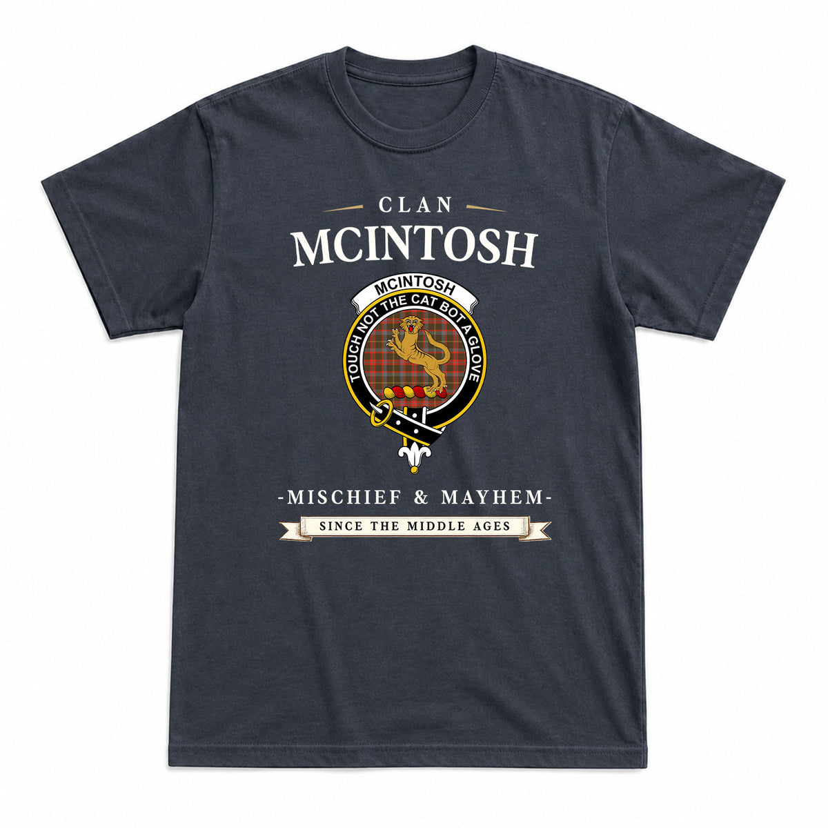 McIntosh Hunting Weathered Tartan Crest Mischief and Mayhem T-shirt