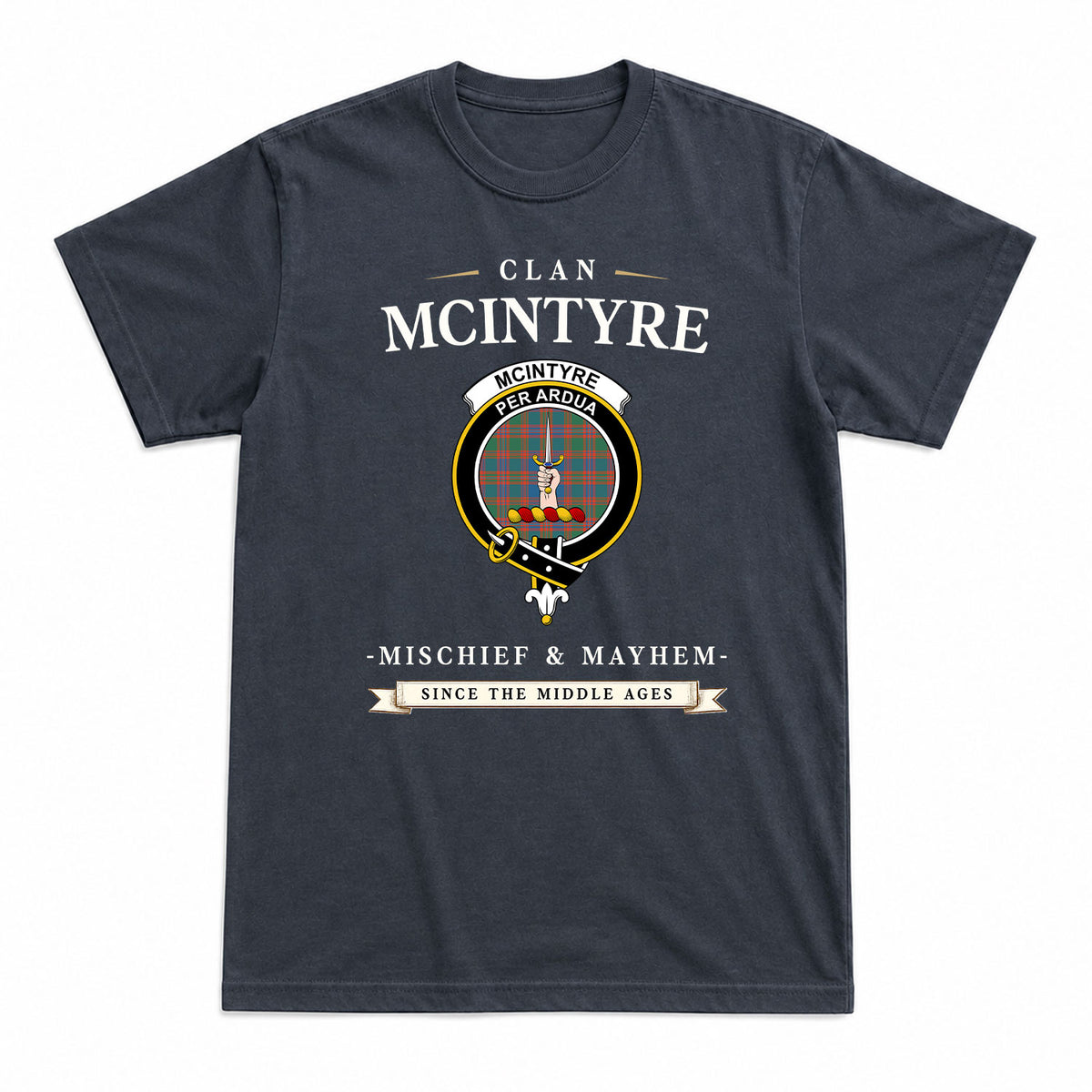 McIntyre Ancient Tartan Crest Mischief and Mayhem T-shirt