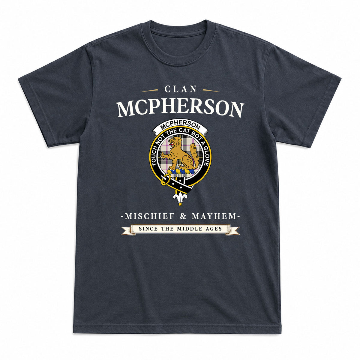 McPherson Dress Ancient Tartan Crest Mischief and Mayhem T-shirt