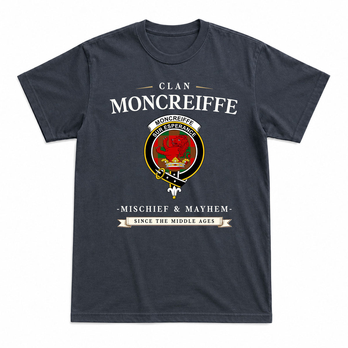 Moncreiffe (or Moncreiff) Tartan Crest Mischief and Mayhem T-shirt
