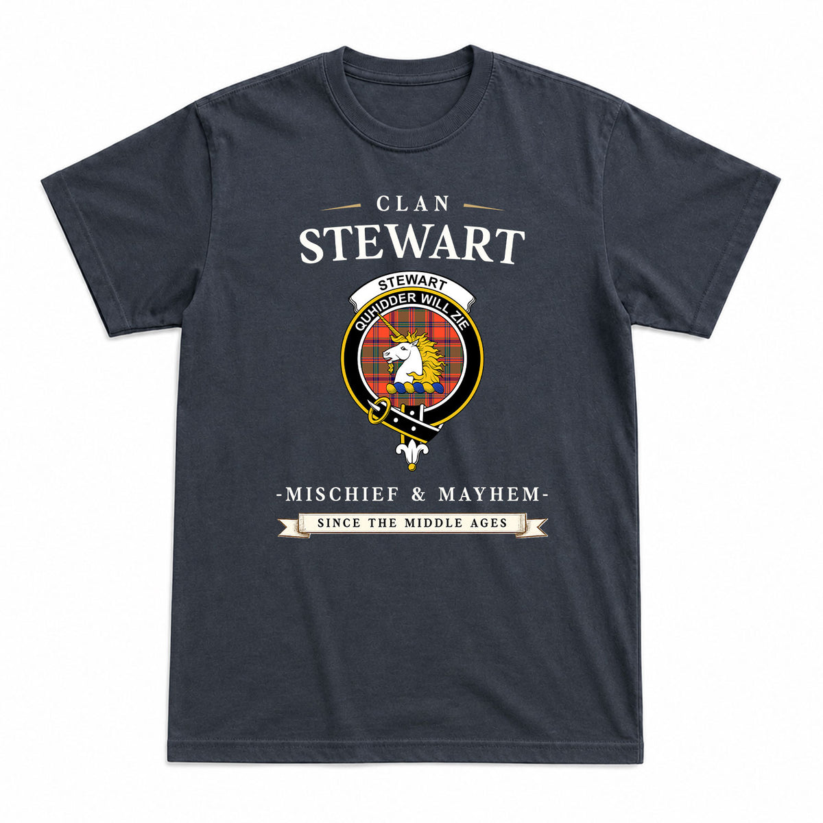 Stewart of Appin Ancient Tartan Crest Mischief and Mayhem T-shirt
