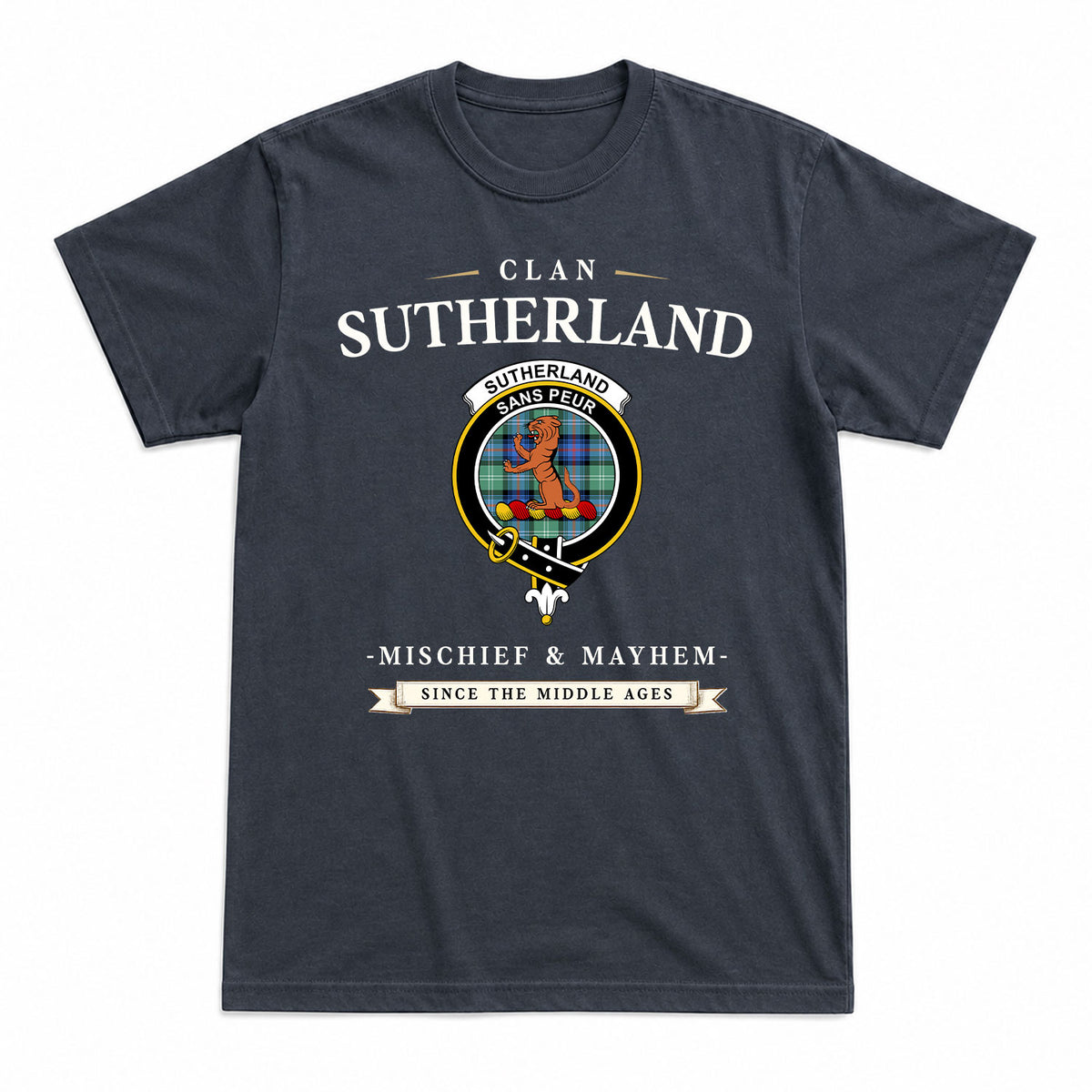 Sutherland Old Ancient Tartan Crest Mischief and Mayhem T-shirt