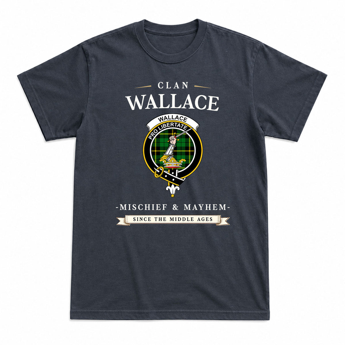 Wallace Hunting Modern Tartan Crest Mischief and Mayhem T-shirt