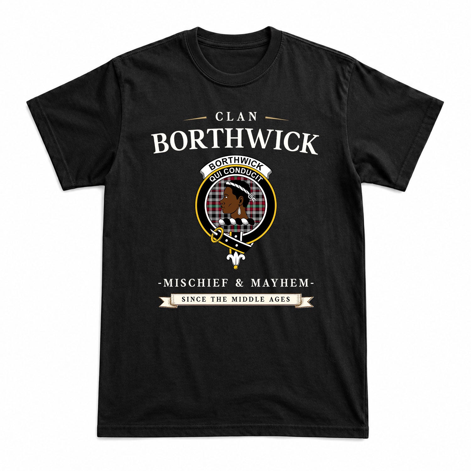 Borthwick Ancient Tartan Crest Mischief and Mayhem T-shirt