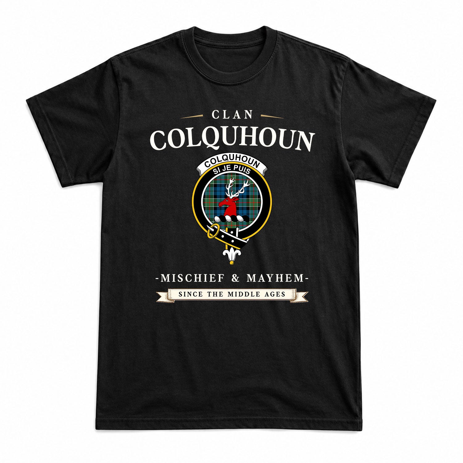 Colquhoun Ancient Tartan Crest Mischief and Mayhem T-shirt