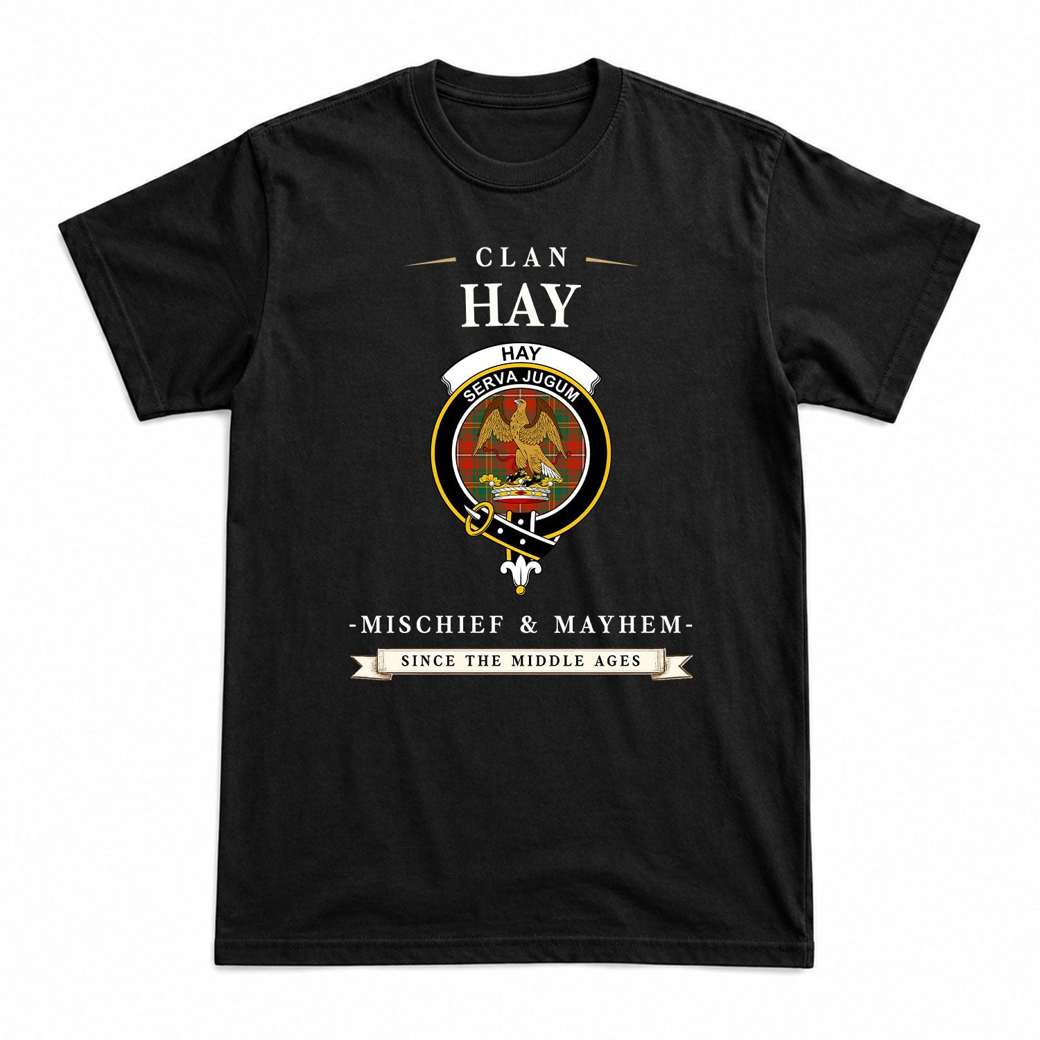 Hay Ancient Tartan Crest Mischief and Mayhem T-shirt