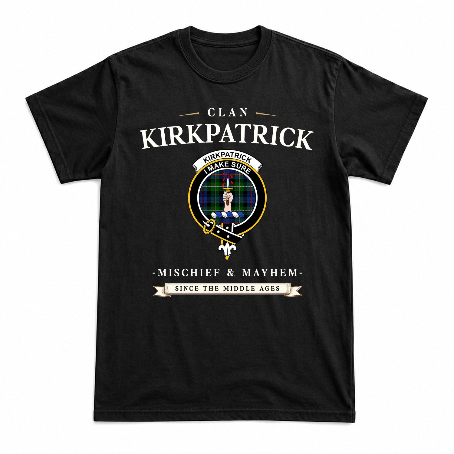 Kirkpatrick Tartan Crest Mischief and Mayhem T-shirt