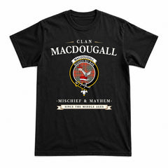 MacDougall Ancient Tartan Crest Mischief and Mayhem T-shirt