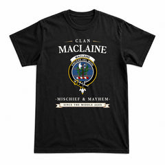 MacLaine of Loch Buie Hunting Ancient Tartan Crest Mischief and Mayhem T-shirt