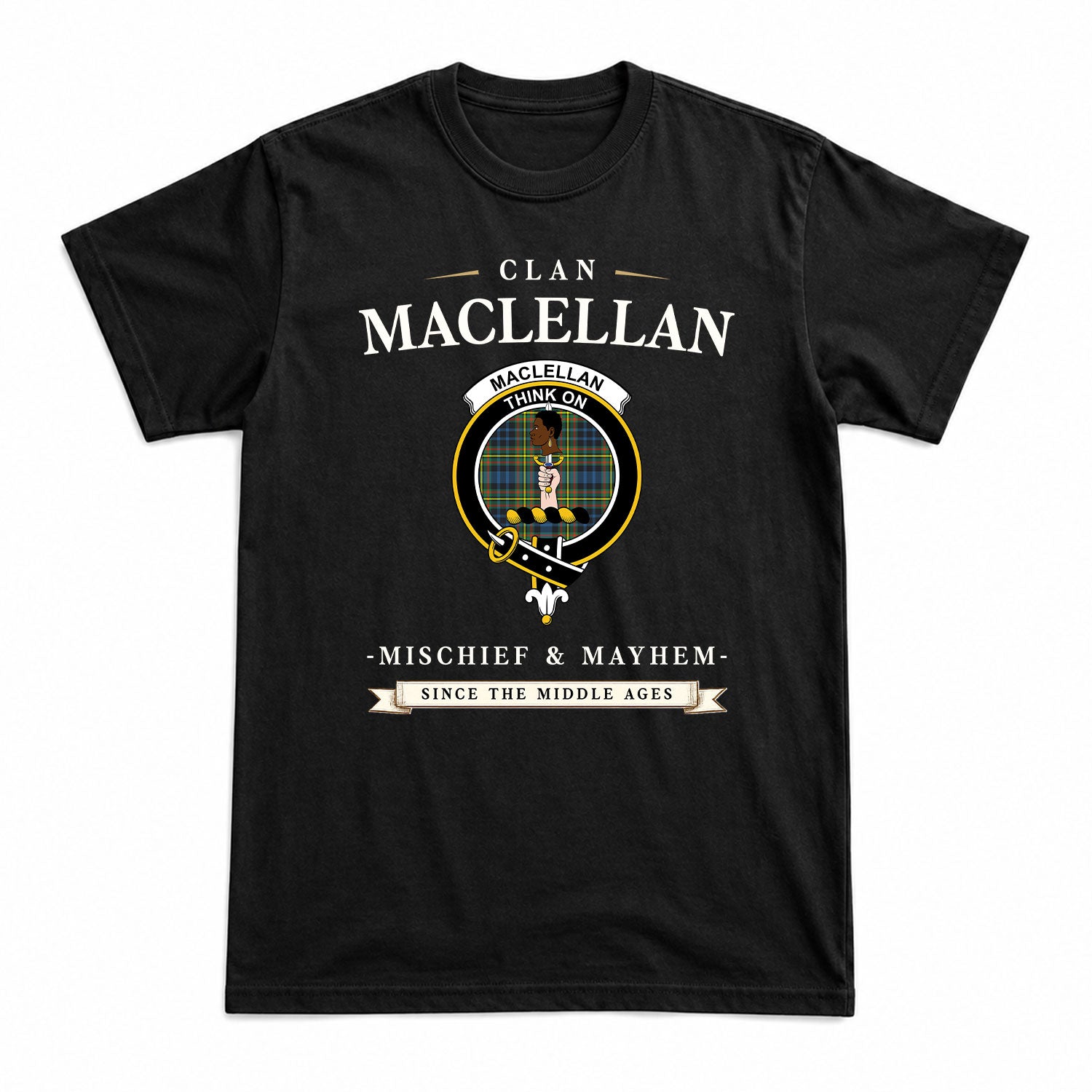 MacLellan Ancient Tartan Crest Mischief and Mayhem T-shirt