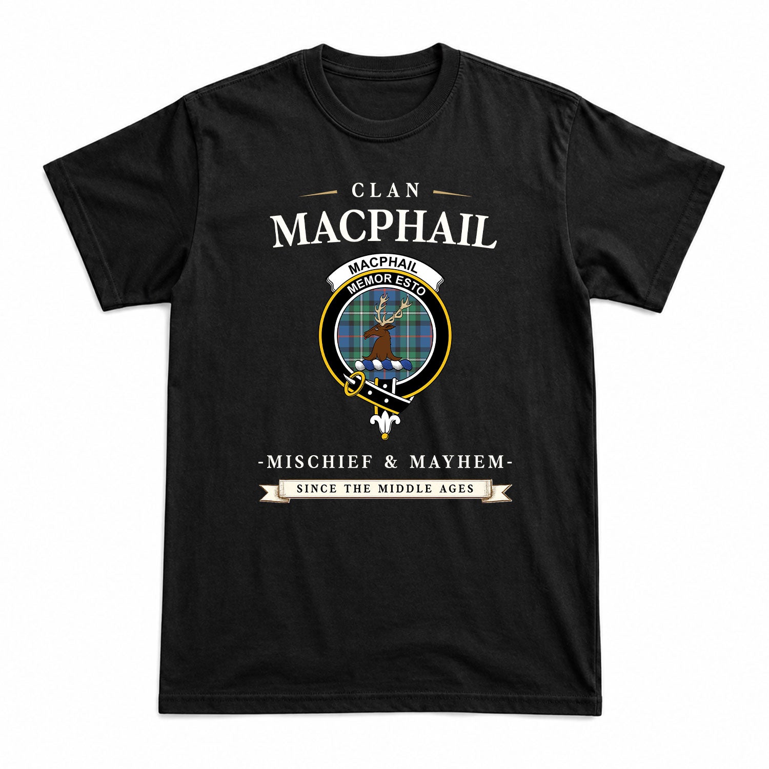 MacPhail Hunting Ancient Tartan Crest Mischief and Mayhem T-shirt