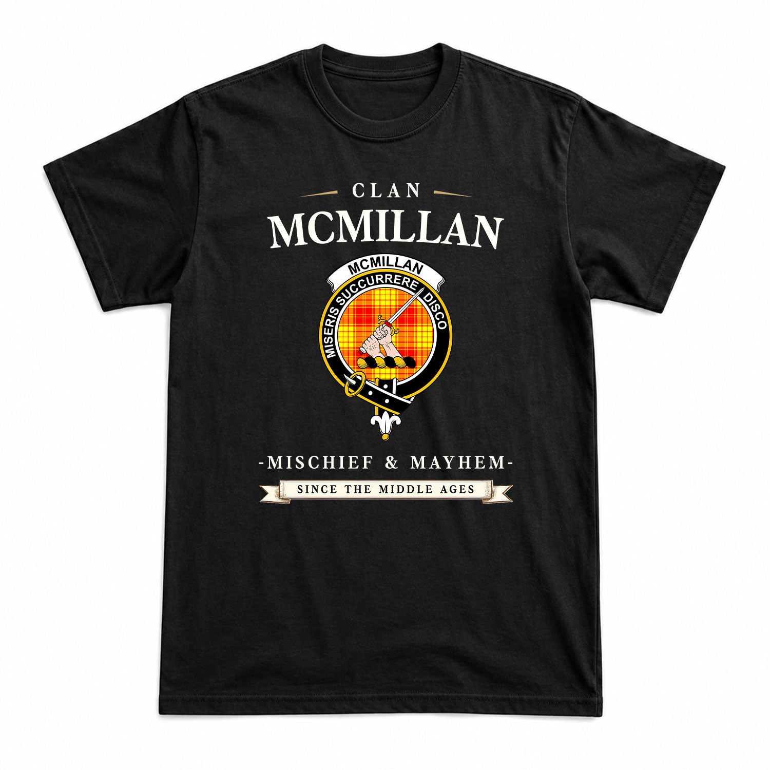 McMillan Clan Tartan Crest Mischief and Mayhem T-shirt