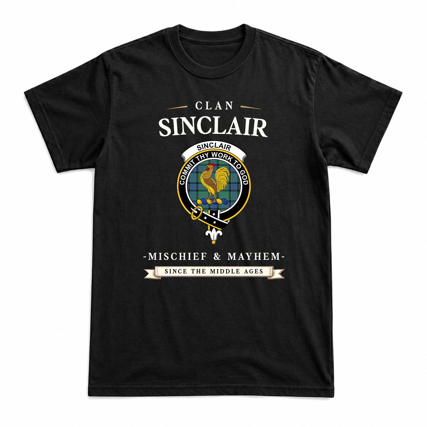 Sinclair Hunting Ancient Tartan Crest Mischief and Mayhem T-shirt