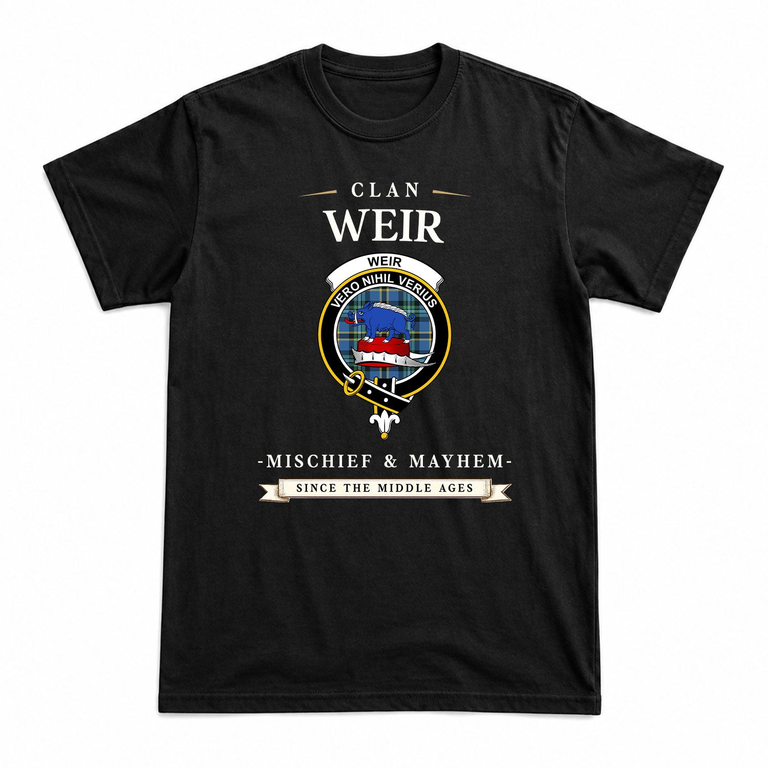 Weir Ancient Tartan Crest Mischief and Mayhem T-shirt