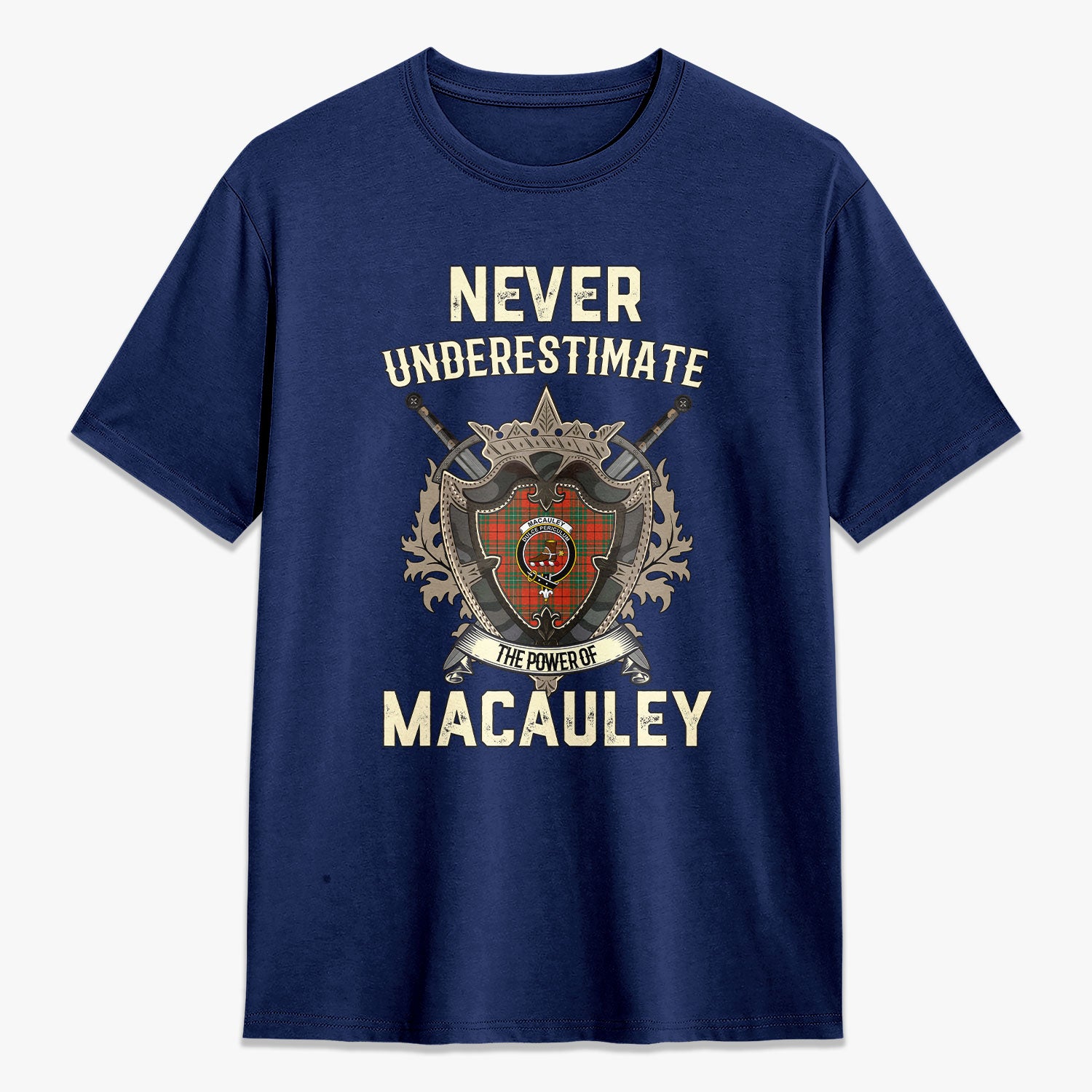 MacAuley Ancient Tartan Crest 2D T-shirt - Never Underestimate Style
