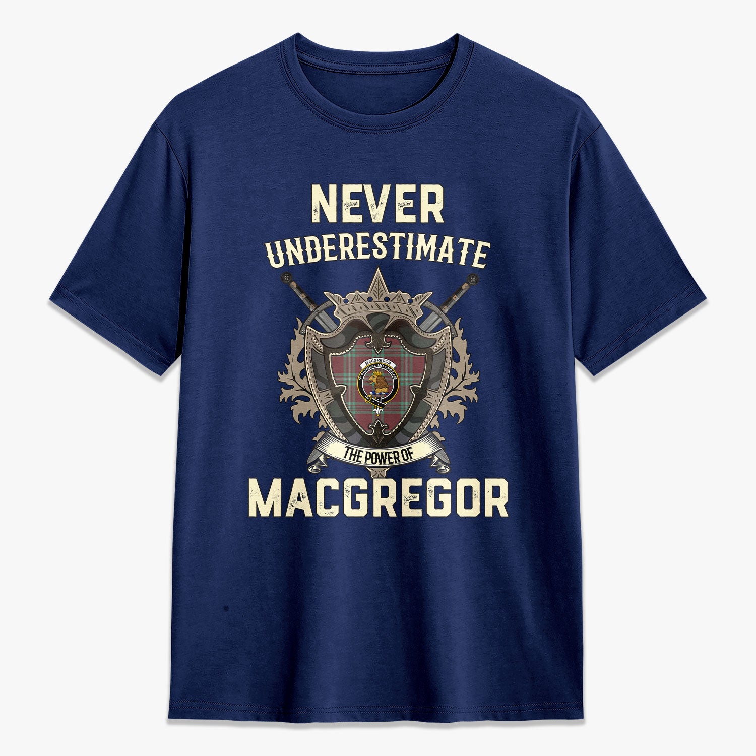 MacGregor Hunting Ancient Tartan Crest 2D T-shirt - Never Underestimate Style