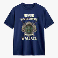 Wallace Hunting Ancient Tartan Crest 2D T-shirt - Never Underestimate Style